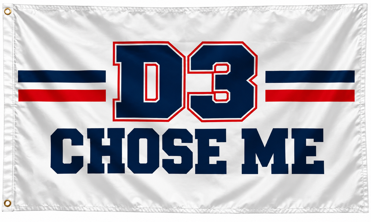 D3 Chose Me Flag