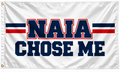 NAIA Chose Me Flag